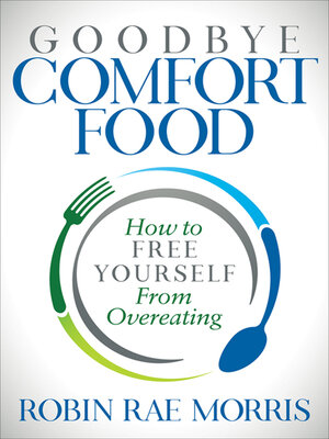 cover image of Goodbye Comfort Food